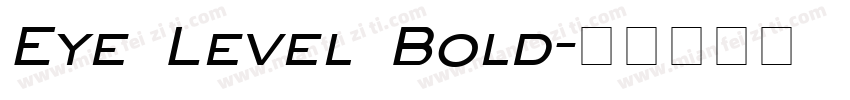 Eye Level Bold字体转换